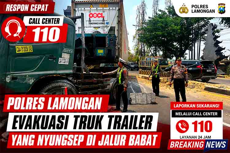 Respon Cepat Call Center 110, Polres Lamongan Evakuasi Truk Trailer yang Nyungsep di Jalur Babat