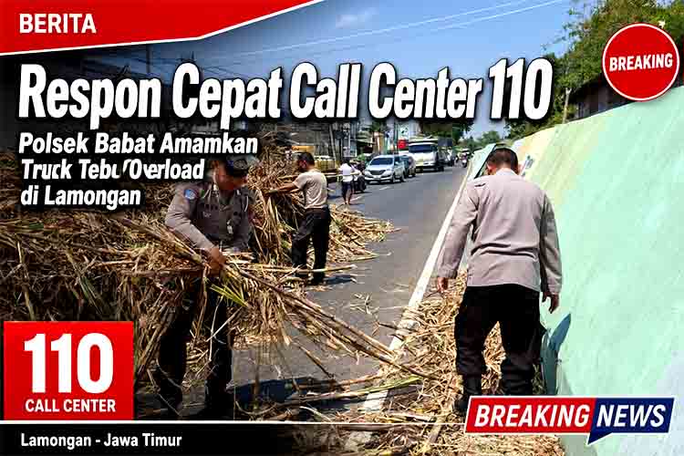 Respon Cepat Call Center 110, Polsek Babat Amankan Truk Tebu Overload di Lamongan