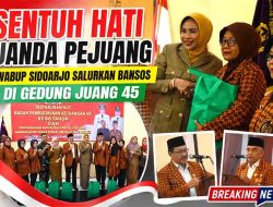 Sentuh Hati Janda Pejuang, Wabup Sidoarjo Salurkan Bansos di Gedung Juang 45