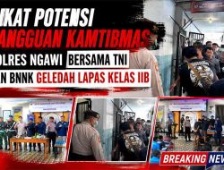 Sikat Potensi Gangguan Kamtibmas, Polres Ngawi Bersama TNI dan BNNK Geledah Lapas Kelas IIB