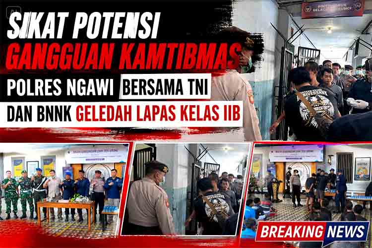 Sikat Potensi Gangguan Kamtibmas, Polres Ngawi Bersama TNI dan BNNK Geledah Lapas Kelas IIB