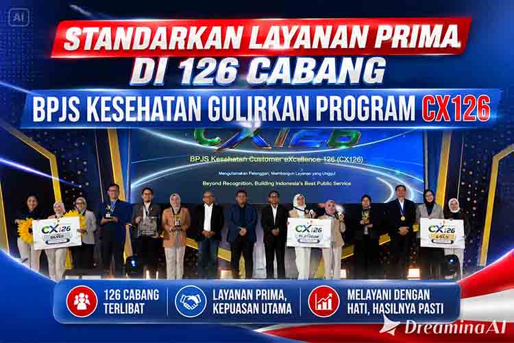 Standarkan Layanan Prima di 126 Cabang, BPJS Kesehatan Gulirkan Program CX126