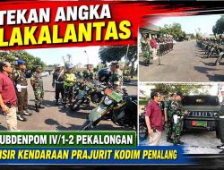 Tekan Angka Lakalantas, Subdenpom IV/1-2 Pekalongan Sisir Kendaraan Prajurit Kodim Pemalang
