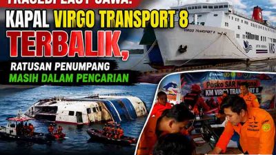 Tragedi Laut Jawa Kapal Virgo Transport 8 Terbalik, Ratusan Penumpang Masih Dalam Pencarian
