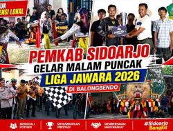Unjuk Potensi Lokal, Pemkab Sidoarjo Gelar Malam Puncak Liga Jawara 2026 di Balongbendo